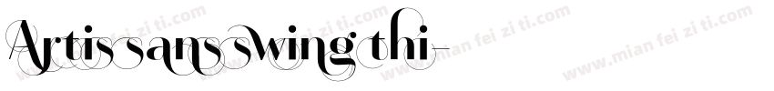 Artis sans swing thi字体转换